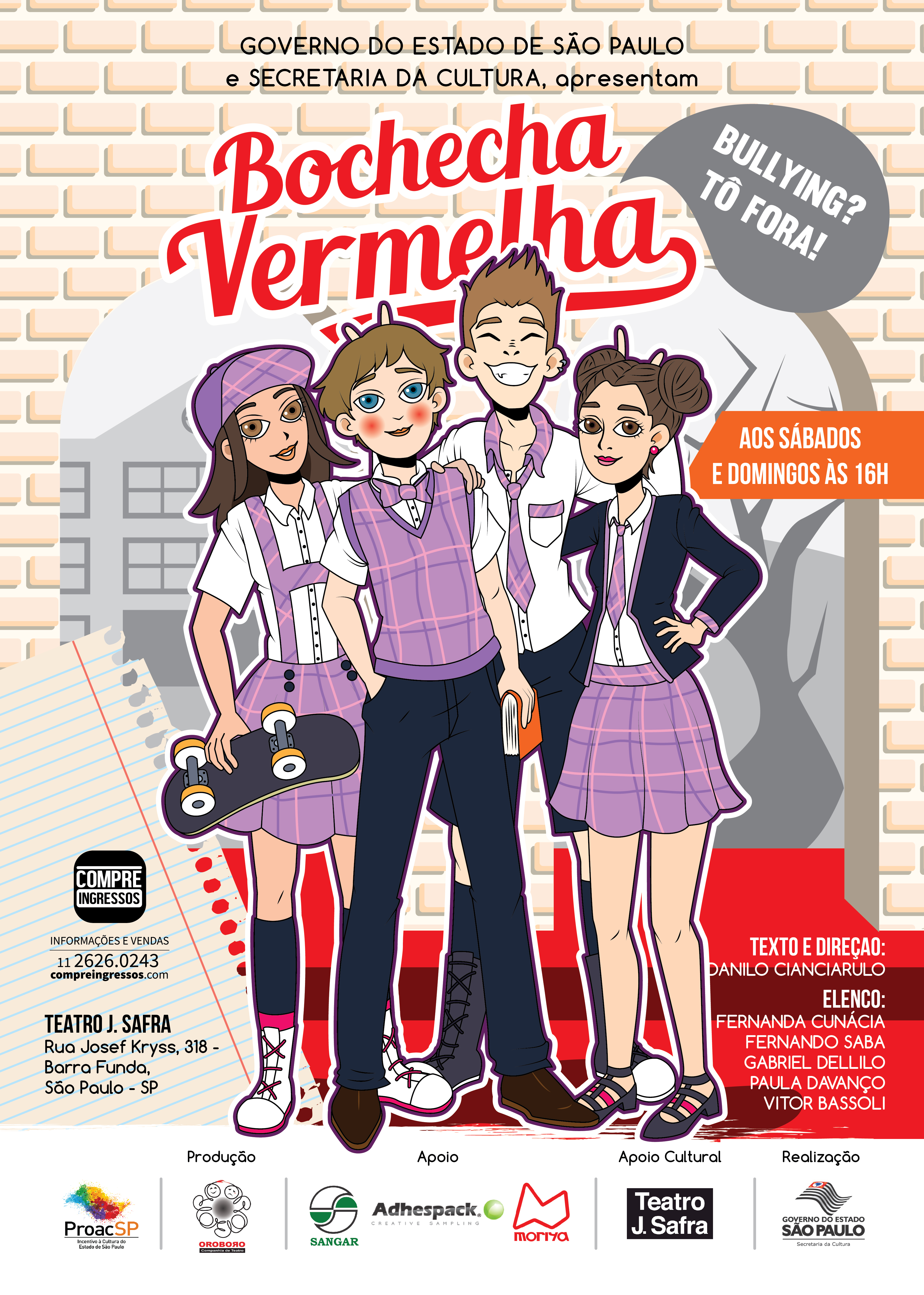 Cartaz do projeto Bochecha Vermelha — Bullying, Tô Fora!